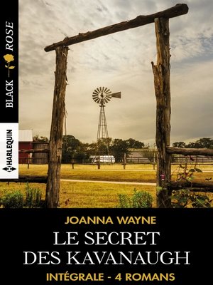 cover image of Le secret des Kavanaugh--Intégrale 4 romans